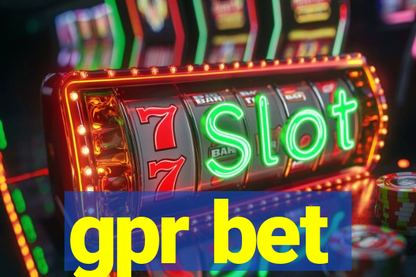 gpr bet